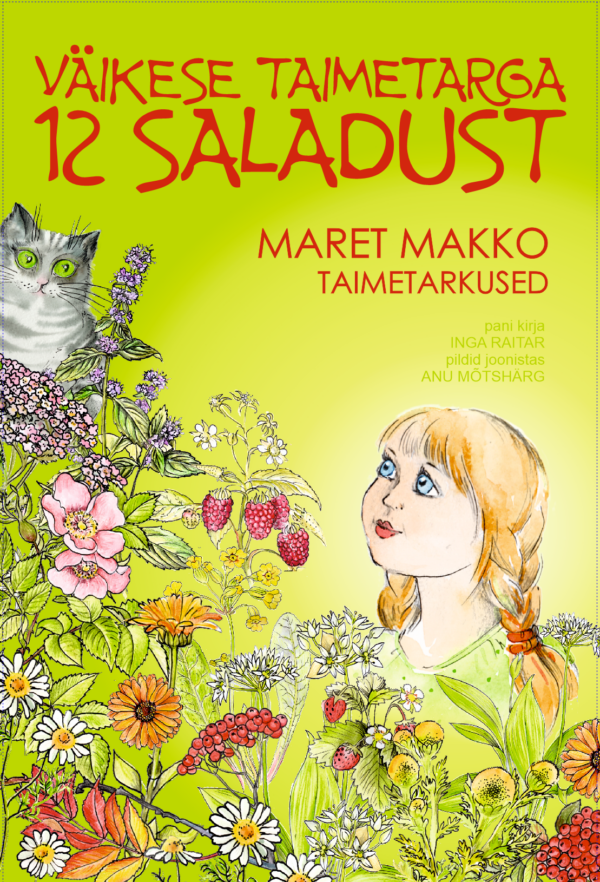 VÄIKESE TAIMETARGA 12 SALADUST